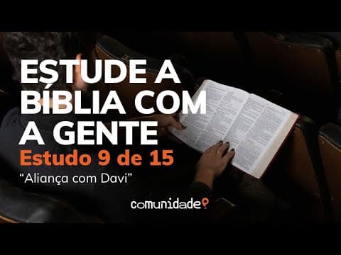 Estude a Bíblia - Aliança com Davi