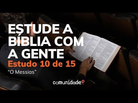 Estude a Bíblia - O Messias