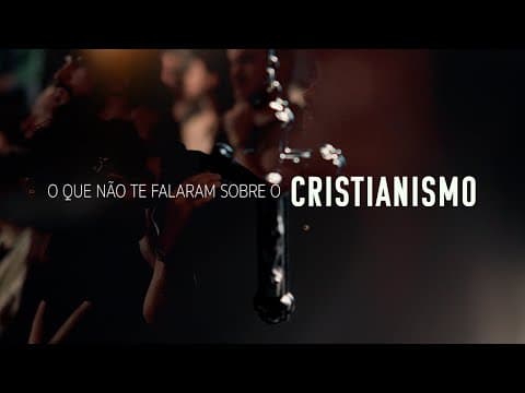 O que não te falaram sobre o Cristianismo
