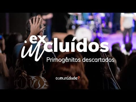 Excluídos Incluídos