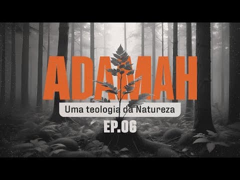 Adamah: uma teologia da natureza